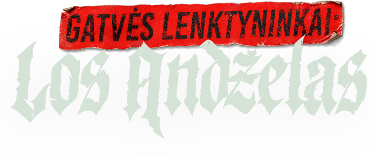 Gatvės lenktynininkai: Los Andželas